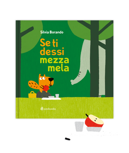 Se ti dessi mezza mela