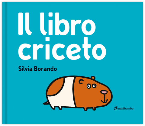 Il libro criceto di Silvia Borando