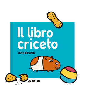 Il libro criceto di Silvia Borando