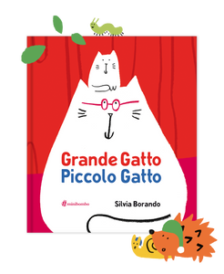 Grande Gatto Piccolo Gatto di Silvia Borando
