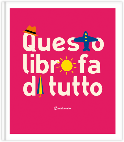 Questo libro fa di tutto di Silvia Borando