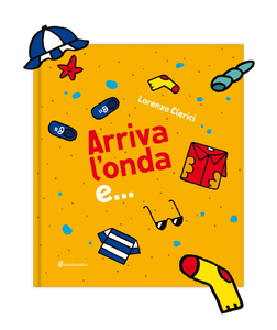 Arriva l'onda e… di Lorenzo Clerici